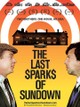 The Last Sparks of Sundown