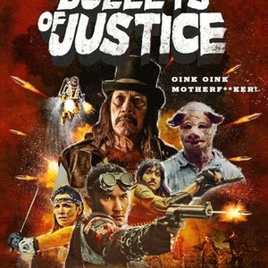 Bullets of justice смотреть