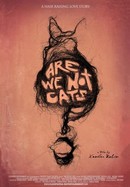 Are We Not Cats poster image