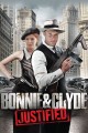 Bonnie & Clyde: Justified