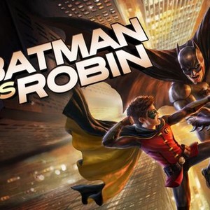 Batman vs. Robin - Rotten Tomatoes