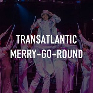 Transatlantic Merry-Go-Round photo 3