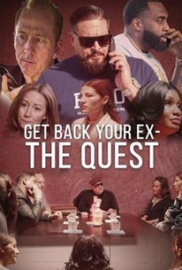 The Quest: Get Back Your Ex Rotten Tomatoes