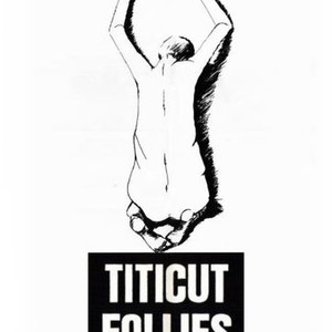 Titicut Follies photo 2