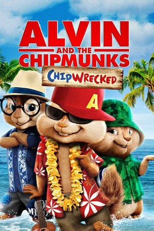 Alvin and the Chipmunks: Chipwrecked poster