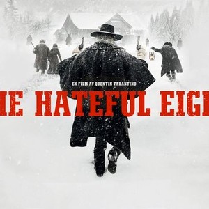 The Hateful Eight | Rotten Tomatoes