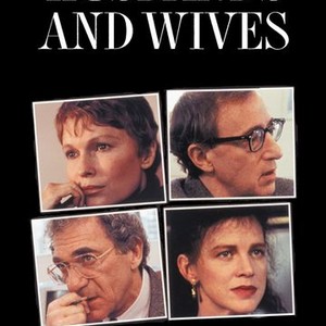 Husbands and Wives (1992) - Rotten Tomatoes