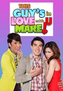 This Guy's in Love With U Mare! poster image