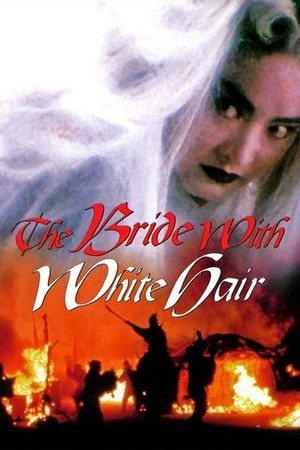 The Bride With White Hair poster