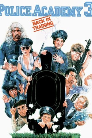 Police Academy 3: Back in Training poster