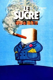 Le sucre | Rotten Tomatoes