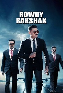 Rowdy Rakshak | Rotten Tomatoes