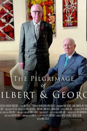 The Pilgrimage of Gilbert and George poster