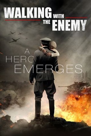 Walking With the Enemy poster
