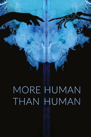 More Human Than Human poster