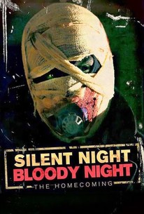 Silent Night, Bloody Night: The Homecoming | Rotten Tomatoes