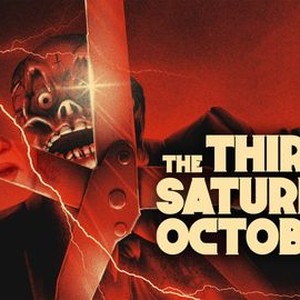 The Third Saturday in October: Part V - Rotten Tomatoes