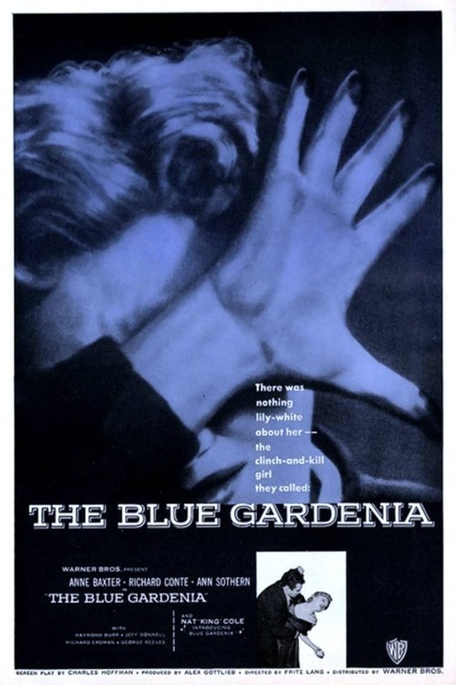 The Blue Gardenia poster