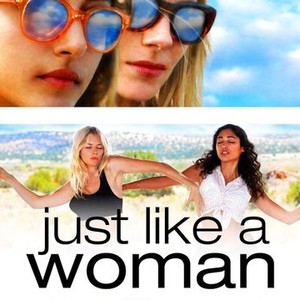 Just Like A Woman Rotten Tomatoes   P9928980 V H9 Ab 