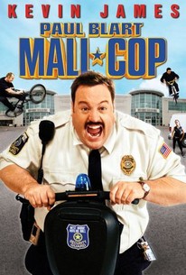 Paul Blart Mall Cop 2009 Rotten Tomatoes