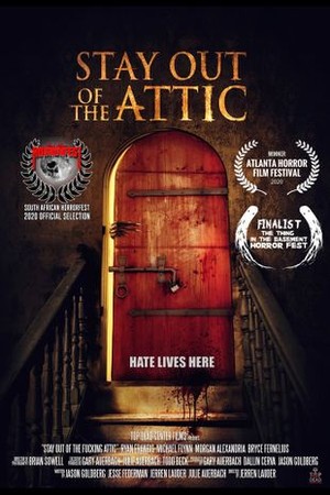 Stay Out of the Attic poster