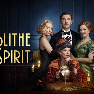 Blithe Spirit (2020) - Rotten Tomatoes