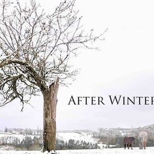 After Winter, Spring - Rotten Tomatoes