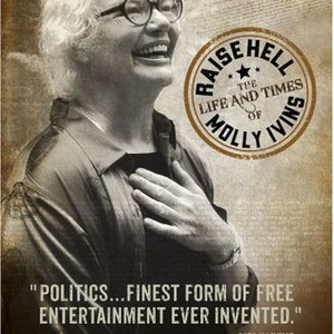 "Raise Hell: The Life &amp; Times of Molly Ivins photo 19"