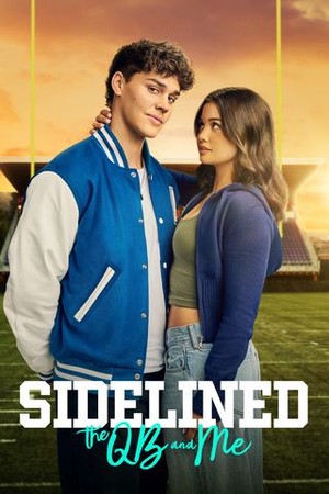 Sidelined: The QB and Me poster