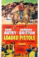 Loaded Pistols poster image