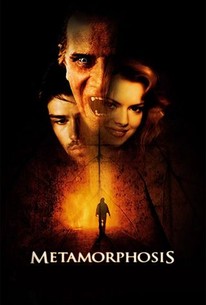 Watch trailer for Metamorphosis