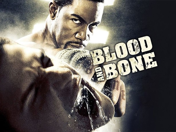 Blood and Bone | Rotten Tomatoes