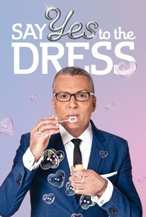 Say Yes to the Dress