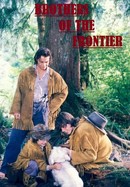 Brothers of the Frontier poster image
