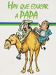 Hay que educar a papá