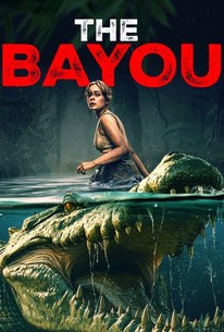 The Bayou (2024) | Rotten Tomatoes