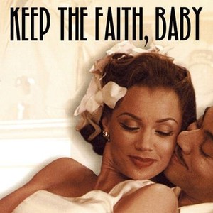 Keep the Faith, Baby photo 6