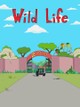 Wild Life