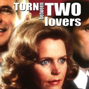 Torn Between Two Lovers photo 1