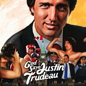 God Save Justin Trudeau photo 7