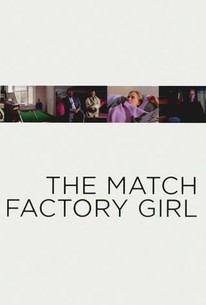 The Match Factory Girl poster