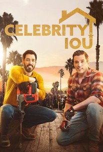 Celebrity IOU: Season 8 | Rotten Tomatoes