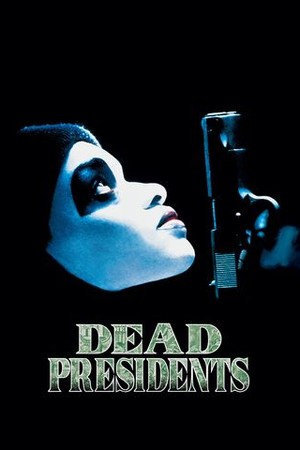 Dead Presidents poster