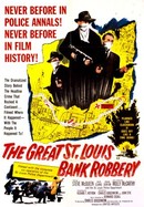 The Great St. Louis Bank Robbery poster image