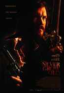 Never Grow Old poster image