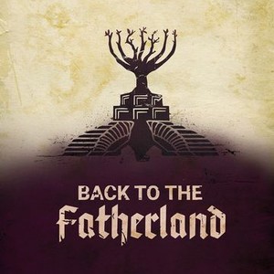 Back to the Fatherland (2017) photo 5