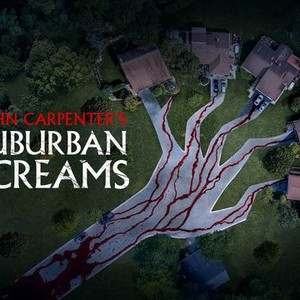 John Carpenter's Suburban Screams (TV Mini Series 2023) - “Cast” credits -  IMDb