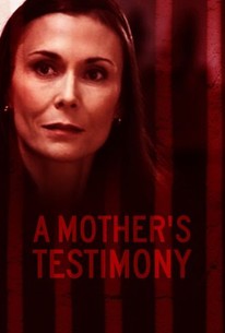 A Mother's Testimony (2001) | Rotten Tomatoes