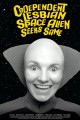 Codependent Lesbian Space Alien Seeks Same