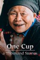 One Cup, A Thousand Stories